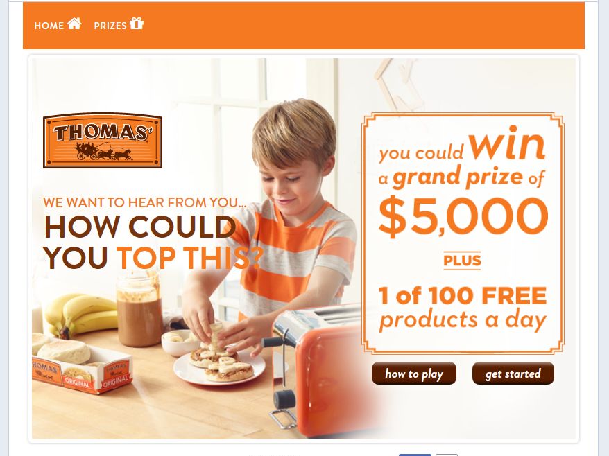 Thomas’ English Muffins and Bagels “How Could You Top This?” Promotion