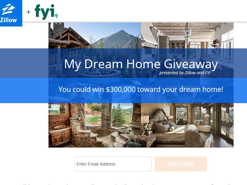 The Zillow & FYI, TV My Dream Home Giveaway Sweepstakes