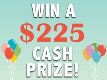 Win a $225 Cash