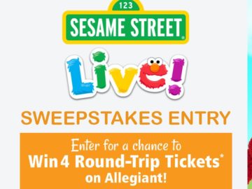 Allegiant’s Sesame Street Live Tour Sweepstakes