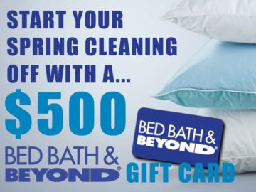 Win a $500 Bed Bath & Beyond eGift Card