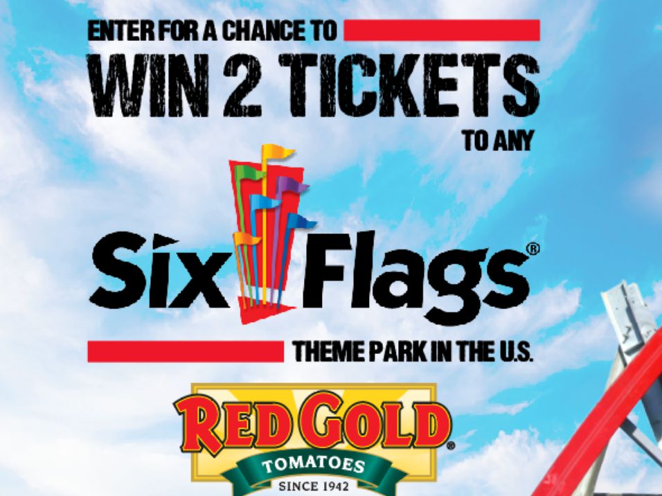 Red Gold Six Flags Ticket Sweepstakes (Limited States)