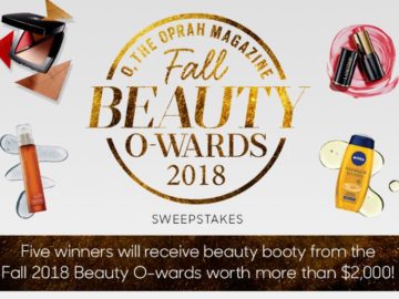 The Oprah Magazine’s Fall 2018 Beauty O-Wards Sweepstakes