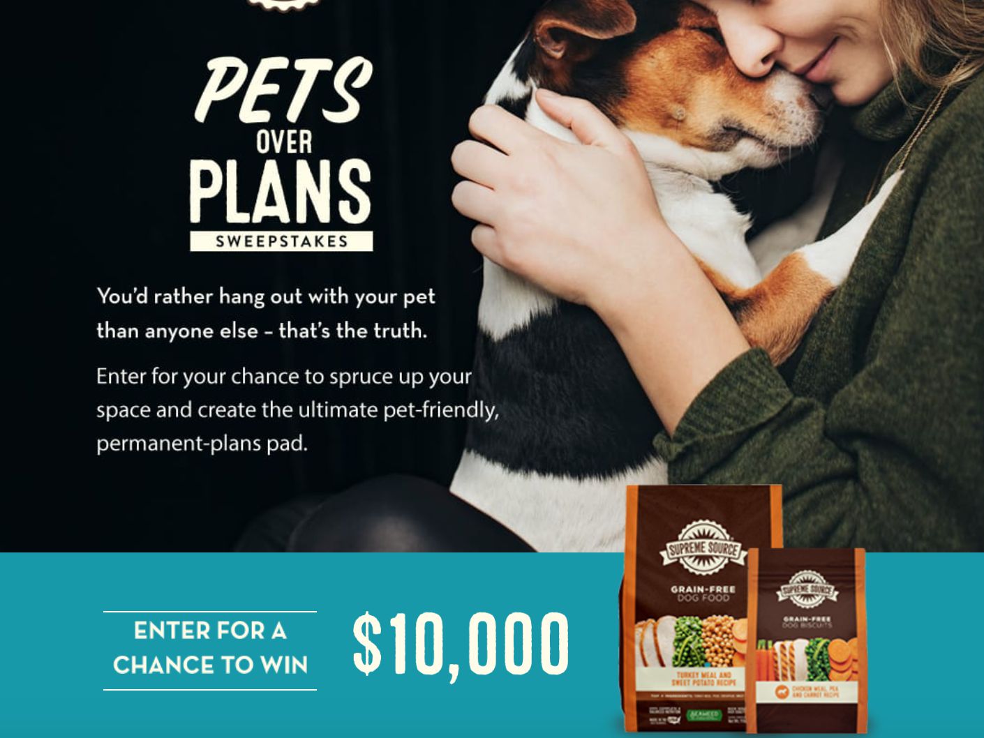 Supreme Source Pets Over Plans Sweepstakes