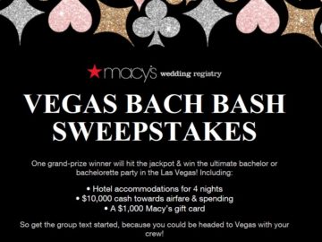 Macy’s Wedding Registry #VegasBachBash Sweepstakes