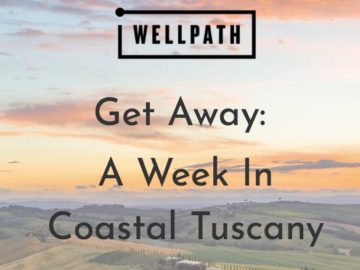 Well Path Get Away A Week in Coastal Tuscany Sweepstakes