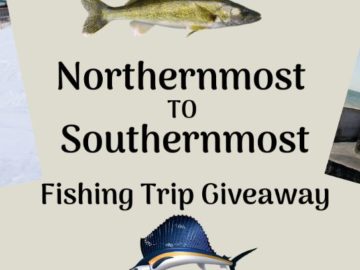 Northernmost to Southernmost Fishing Trip Giveaway