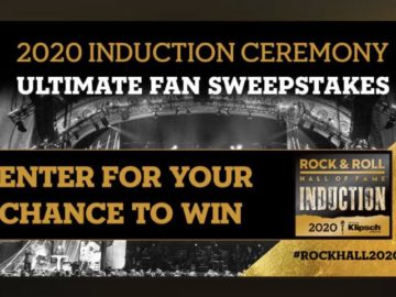 Rock & Roll Hall of Fame 2020 Ultimate Fan Sweepstakes