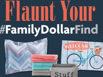 Flaunt Your Family Dollar Sweepstakes (Photo)