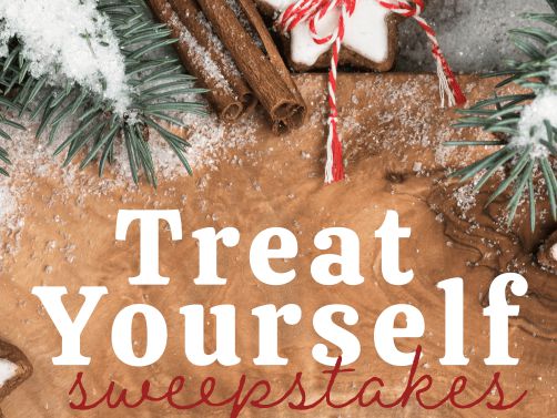 Christmas Sweeps 2022 Treat Yourself Sweepstakes