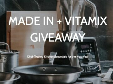 Vitamix and Made In Giveaway
