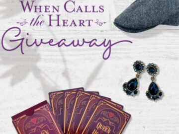 Hallmark Channel’s When Calls the Heart Giveaway