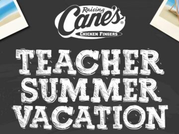 Raising Cane’s Teacher Appreciation Sweepstakes (Teachers Only / Limited States)