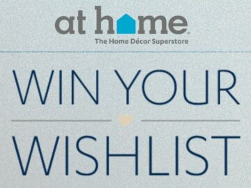 At Home Stores Win Your Wishlist Sweepstakes - Wishlist Entry