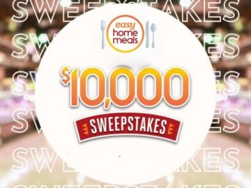 Easy Home Meals June 2025 Dairy Month $10,000 Sweepstakes – Hot Pick!