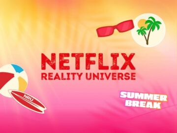 Netflix Summer Break Reality Universe Sweepstakes