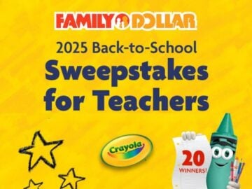 Family Dollar 2025 Back-to-School Sweepstakes - Teachers