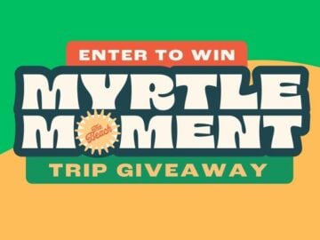 Myrtle Beach Make Your Myrtle Moment Trip Giveaway