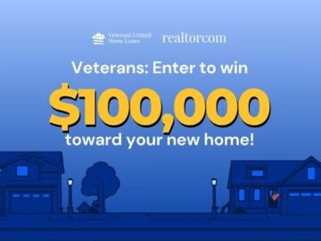Realtor.com New Home for the Holidays $100K Veteran Homebuyer Giveaway – Service Members & Veterans